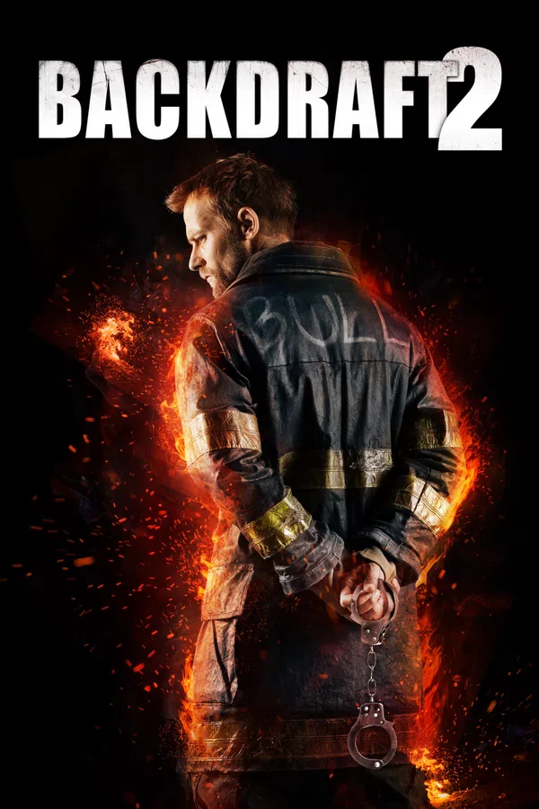 Poster phim Backdraft 2 trên Xem Phim Fun