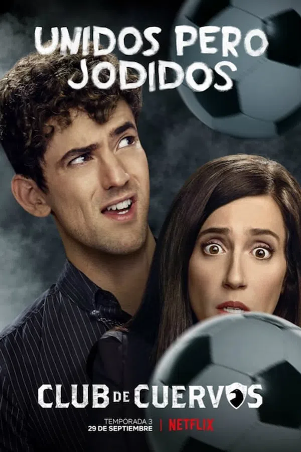 Poster phim Câu lạc bộ Cuervos (Phần 3) trên Xem Phim Fun