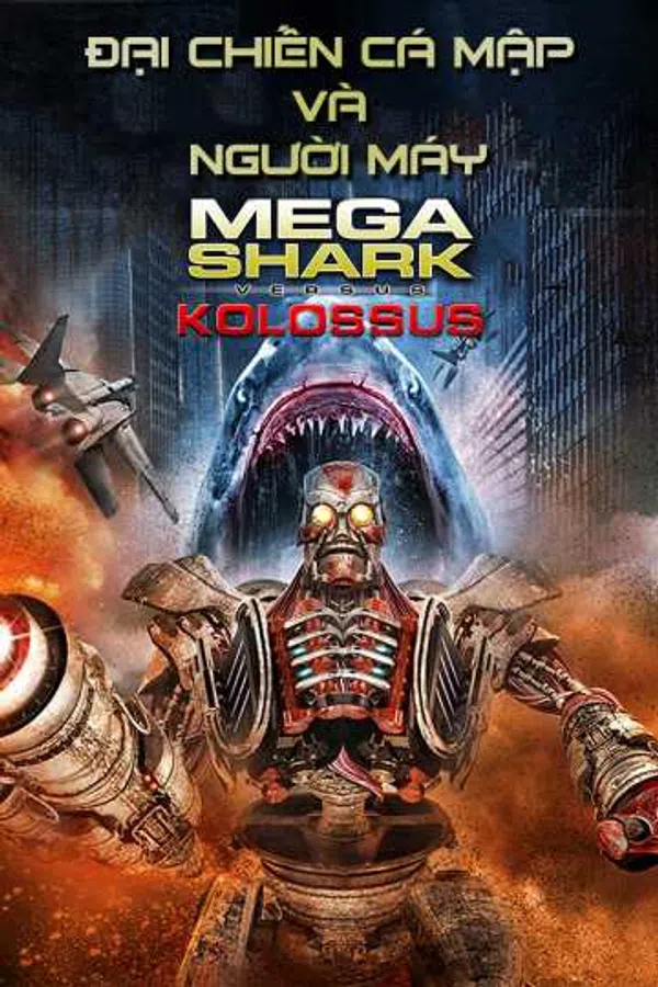 Poster phim Đại Chiến Cá Mập Và Người Máy trên Xem Phim Fun