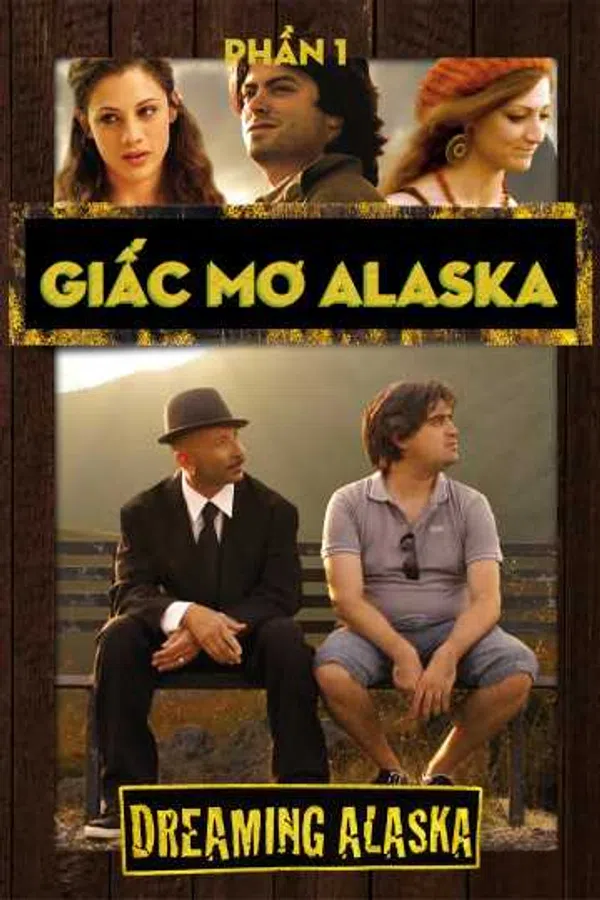 Poster phim Giấc Mơ Alaska trên Xem Phim Fun