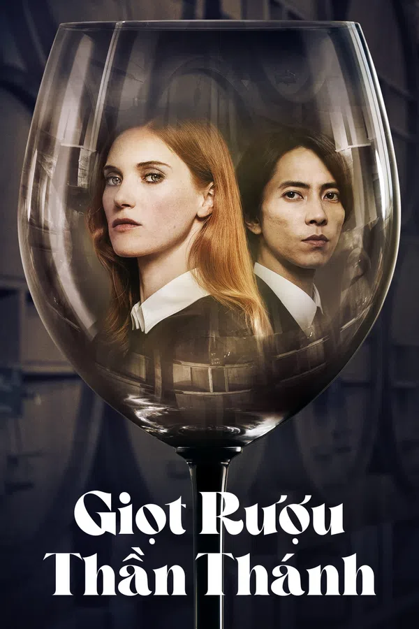 Poster phim Giọt Rượu Thần Thánh trên Xem Phim Fun