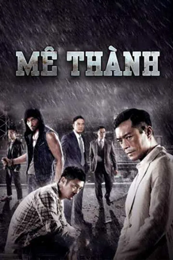 Poster phim Mê Thành trên Xem Phim Fun