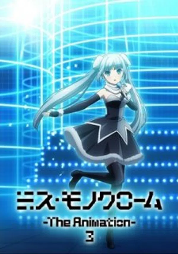 Poster phim Miss Monochrome The Animation 3 trên Xem Phim Fun