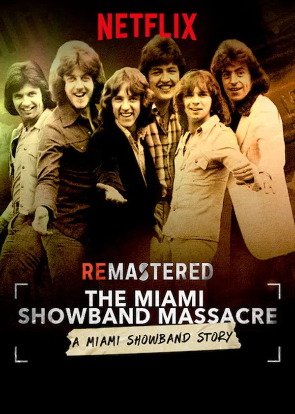 Poster phim Tái Hiện: Vụ Thảm Sát Nhóm Miami Showband trên Xem Phim Fun